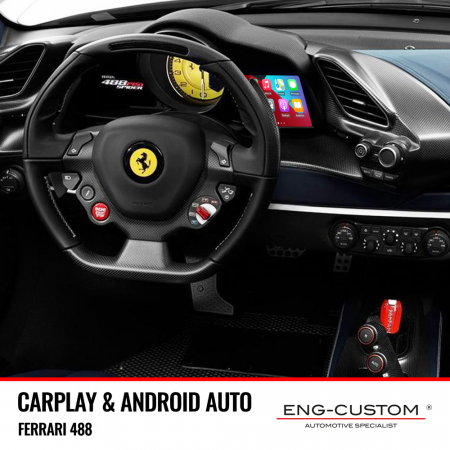 ENG-Custom automotive products and installations - Ferrari 488 Apple Carplay Android Auto Mirror Link