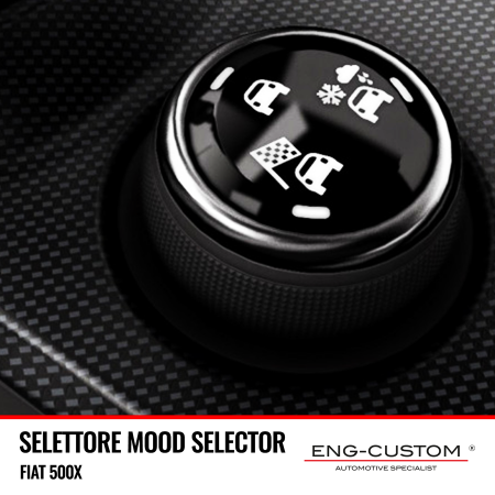 Prodotti e installazioni automotive ENG-Custom - Selettore Mood Selector Fiat 500X