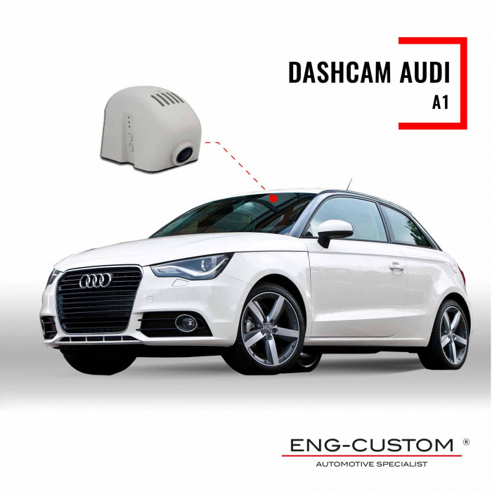 Audi A1 Dashcam - Installazioni ENG-Custom personalizza l'auto