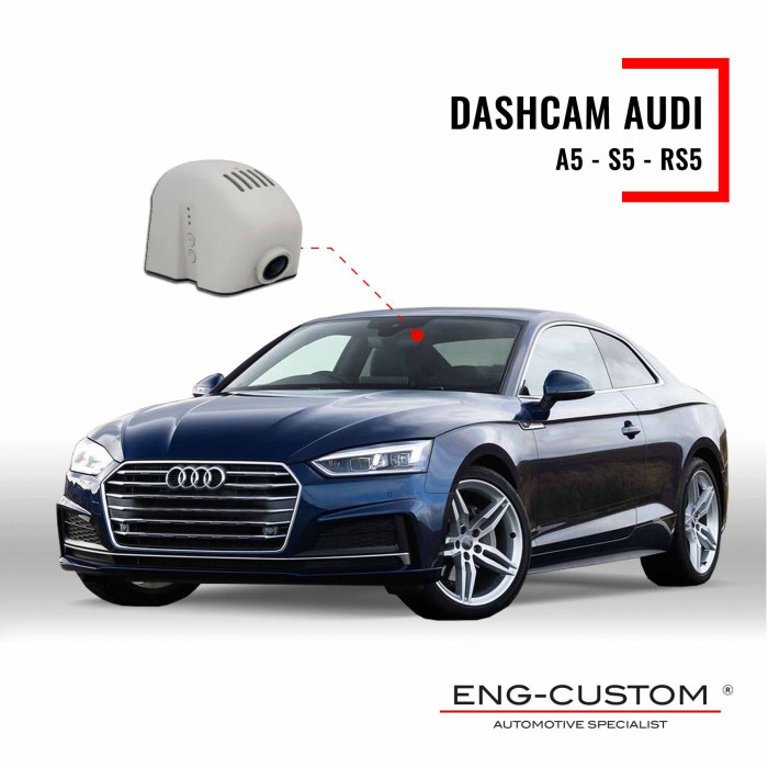 ENG-Custom automotive products and installations - Audi A5 - S5 - RS5 Dashcam