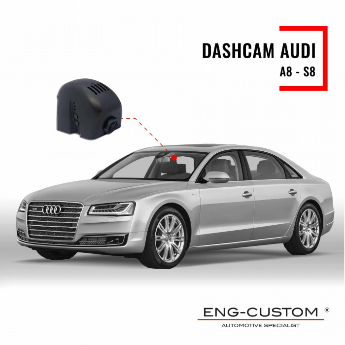 Audi A8 - S8 Dashcam - Installazioni ENG-Custom personalizza l'auto