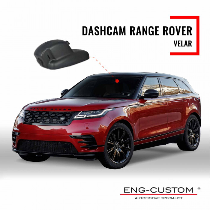 ENG-Custom automotive products and installations - Range Rover Velar Dashcam