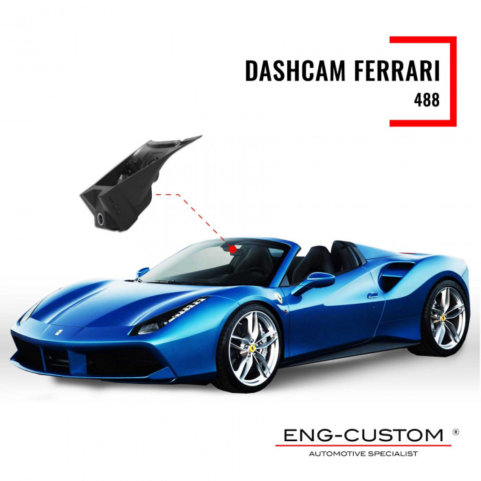 Ferrari 488 Dashcam - Installations ENG-Custom customize the car