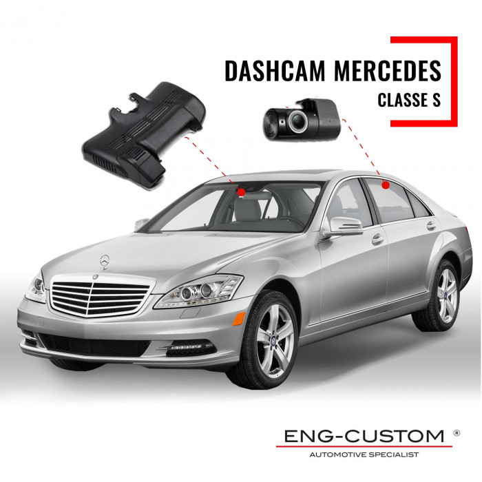Prodotti e installazioni automotive ENG-Custom - Mercedes Classe S Dashcam