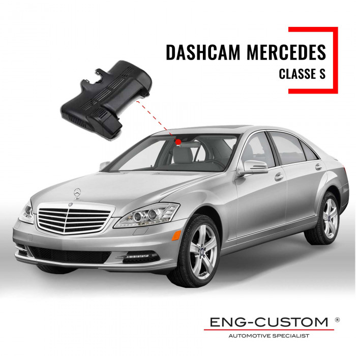 ENG-Custom automotive products and installations - Mercedes Classe S Dashcam