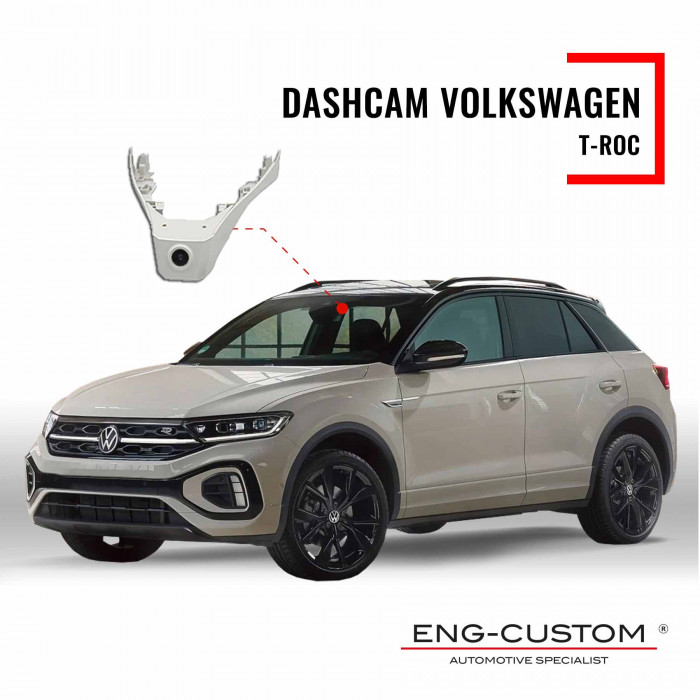 Volkswagen T-Roc Dashcam - Installations ENG-Custom customize the car