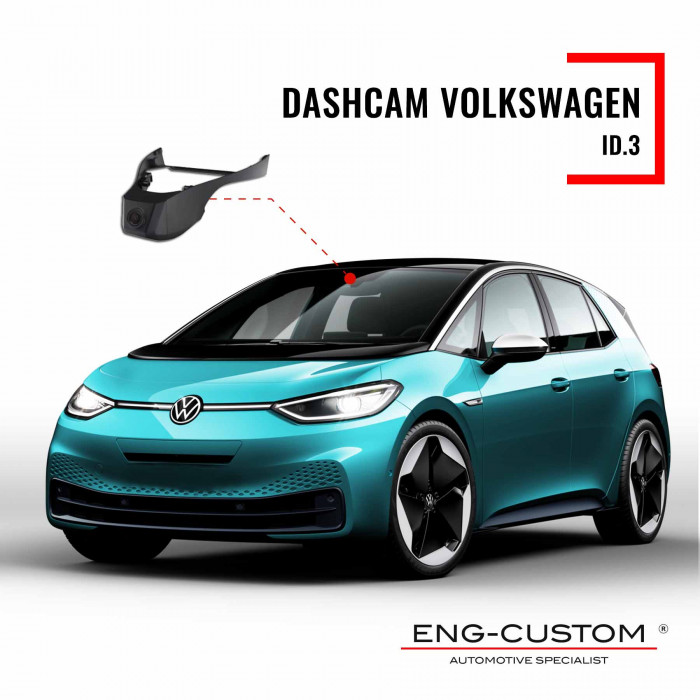 Volkswagen ID3 Dashcam - Installations ENG-Custom customize the car